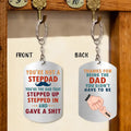 Personalized Not A Stepdad Aluminum Keychain - Gift Idea For Father's Day - Thanks For Being The Dad You Didn't Have To Be