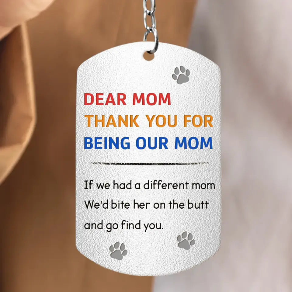 Personalized Lying Dog Mom Aluminum Keychain - Gift For Mother's Day/Dog Lovers - Up to 7 Dogs - Forget Mother's Day We Woof You Every Day