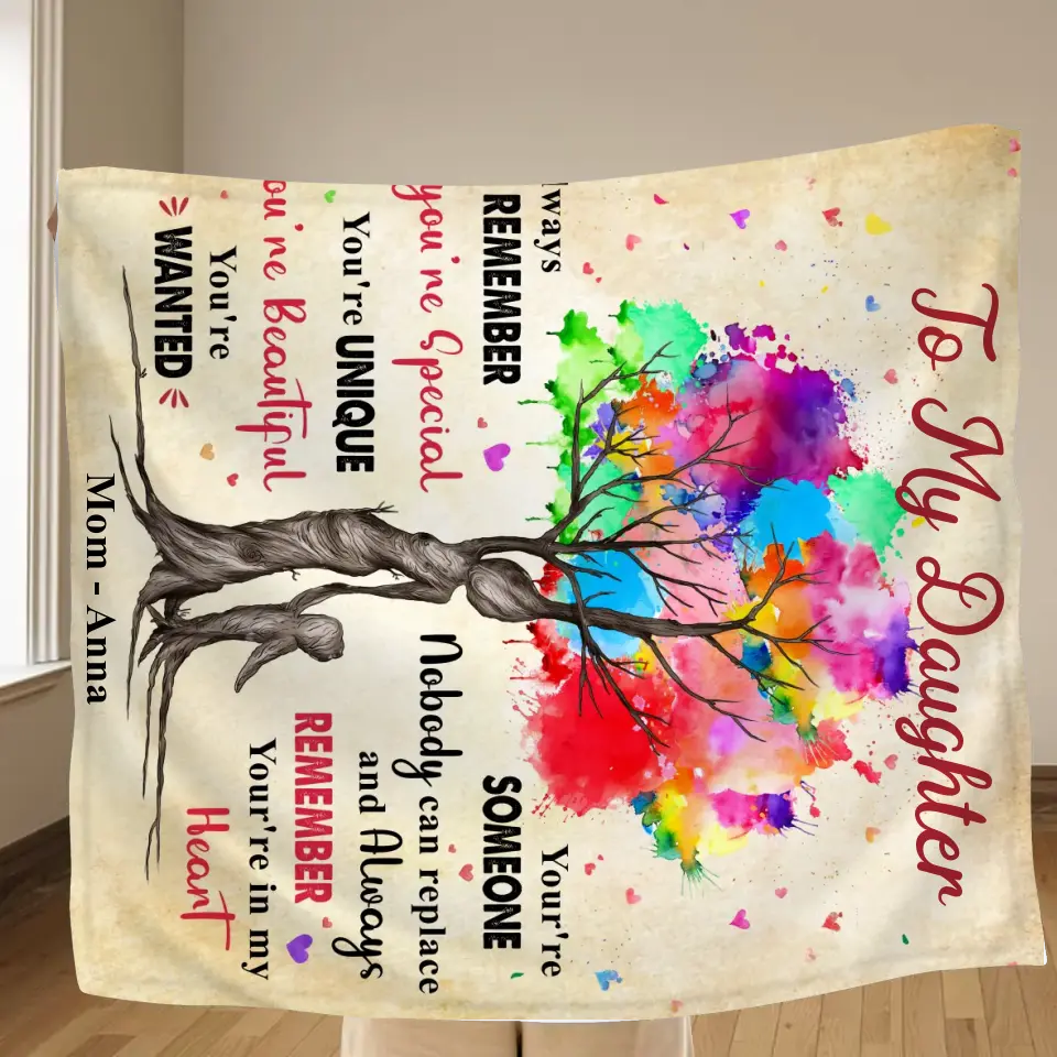 Personalized To My Daughter Quilt/Fleece Throw Blanket/Pillow Cover - Gift Idea From Mother To Daughter - Always Remember You're Special