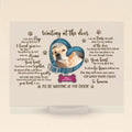 Personalized Memorial Photo Dog Acrylic Plaque - Gift Idea For Pet Lover - Waiting At The Door I Was Just A Pup