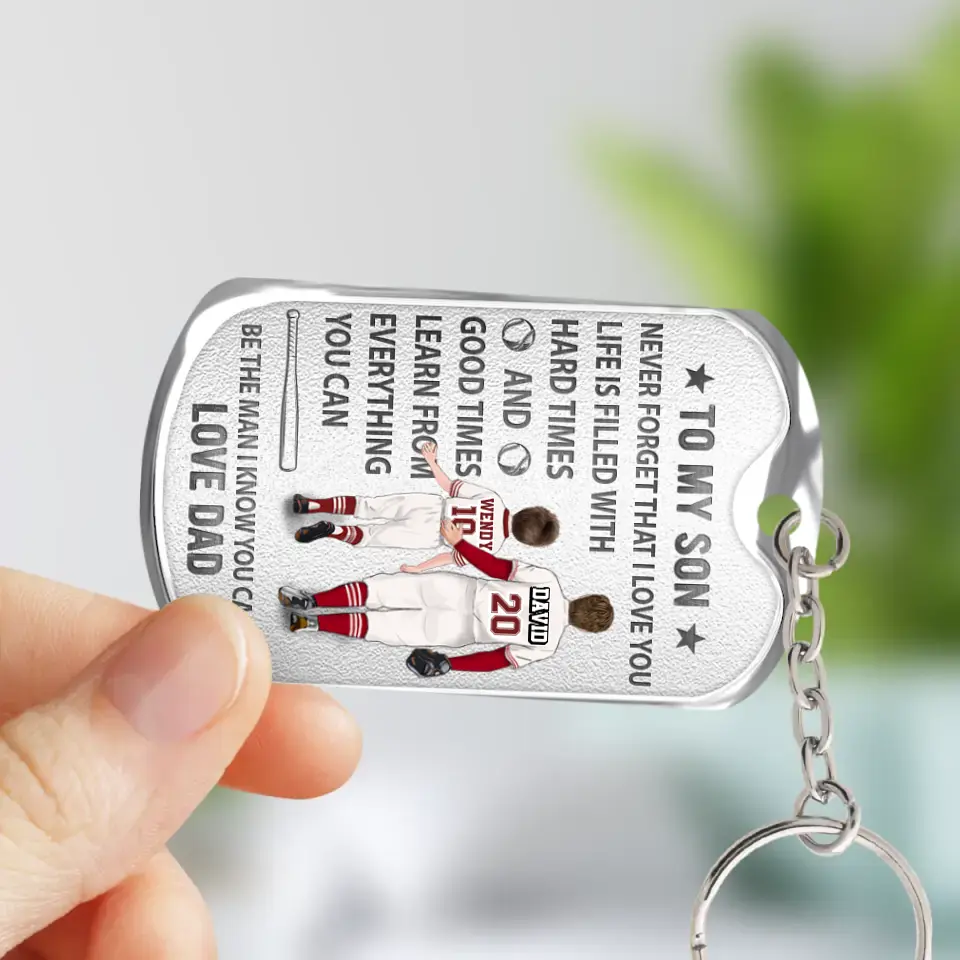 Personalized To My Son Aluminum Keychain - Gift Idea For Son/Father's Day - Never Forget That I Love You