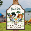 Personalized Camping Wooden Sign - Best Gift For Camping Lovers/Dog Lovers - Up to 7 Dogs -  You & Me And The Dogs