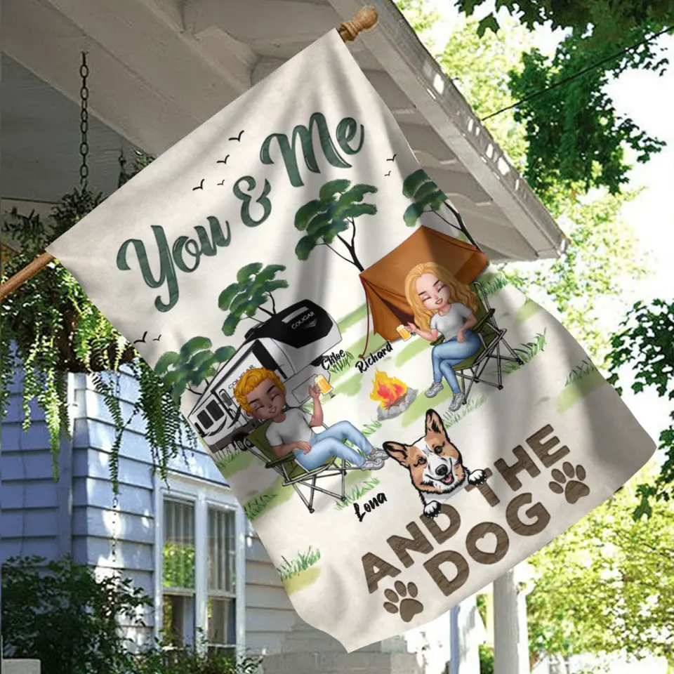 Personalized Camping Flag Sign - Best Gift For Camping Lovers/Dog Lovers - Up to 7 Dogs - You & Me And The Dogs