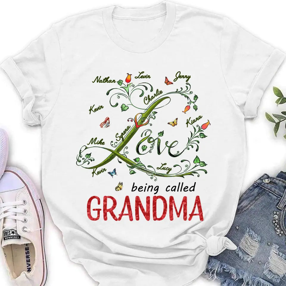 Personalized Grandma Shirt/Hoodie - Up to 10 Kids - Mother's Day Gift Idea For Grandma - Love Being Called Grandma