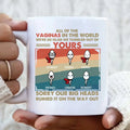 Personalized Sperms Mug - Gift Idea For Mother's Day - Up to 6 Sperms - All Of The Vaginas In The World I Am So Glad I Tumbled Out Of Yours