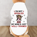 Personalized Dog AOP Big Dog's Tank Top - Gift Idea For Your Dog - I'm Not Spoiled My Mom Is Just Well-Trained