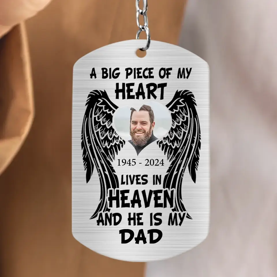 Personalized Memorial Dad/Mom Aluminum Keychain - Memorial Gift Idea For Family - A Big Piece Of My Heart Lives In Heaven And He Is My Dad