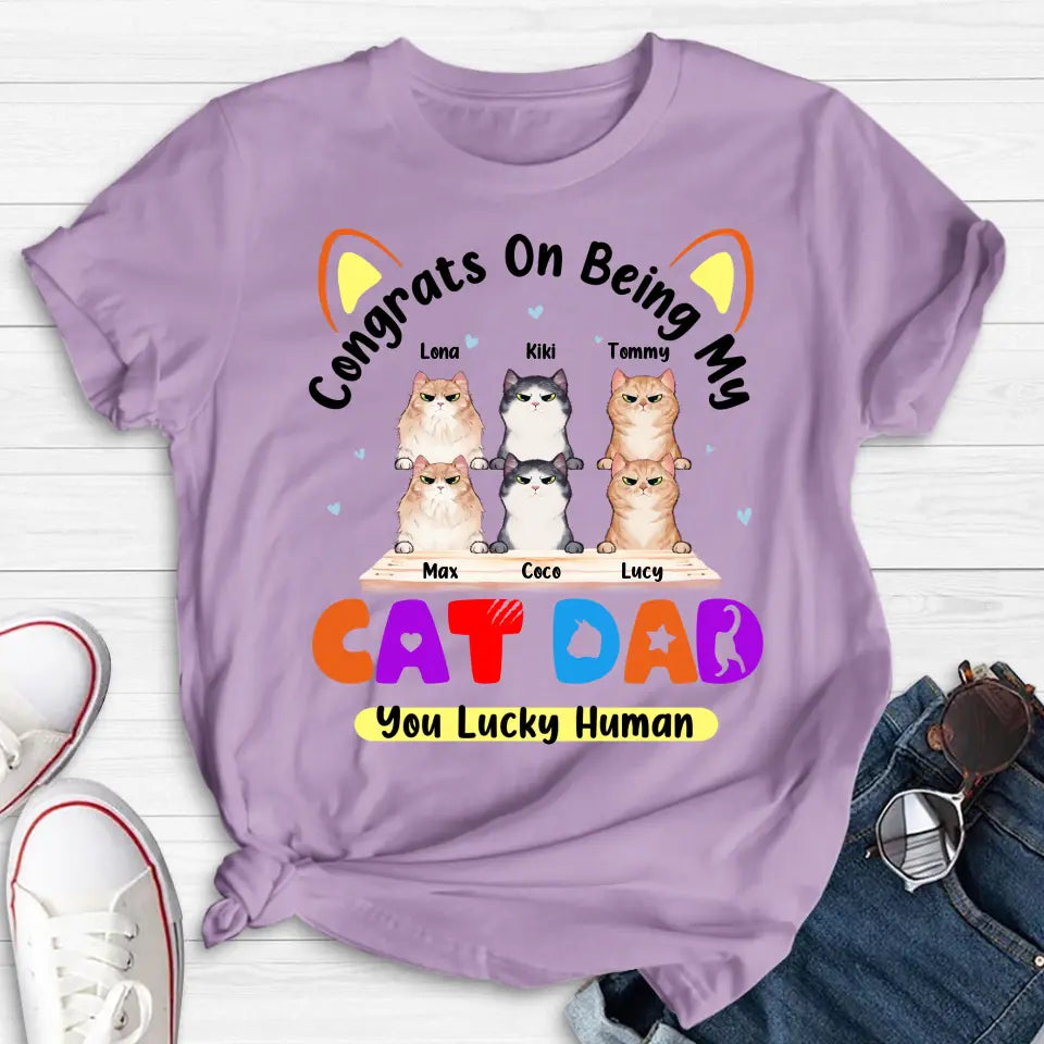 Personalized Cat T-shirt/Hoodie - Up to 6 Cats - Gift Idea For Cat Lover/Mother's Day/Father's Day - Congrats On Being My Cat Dad