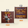 Personalized Besties Leather Flask - Gift Idea For Friends - If It Isn't Miss Never Drinking Again Drinking Again