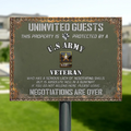 Personalized Veteran Home Metal Sign - Gift Idea For Veteran - Uninvited Guests This Property Is Protected By A Veteran