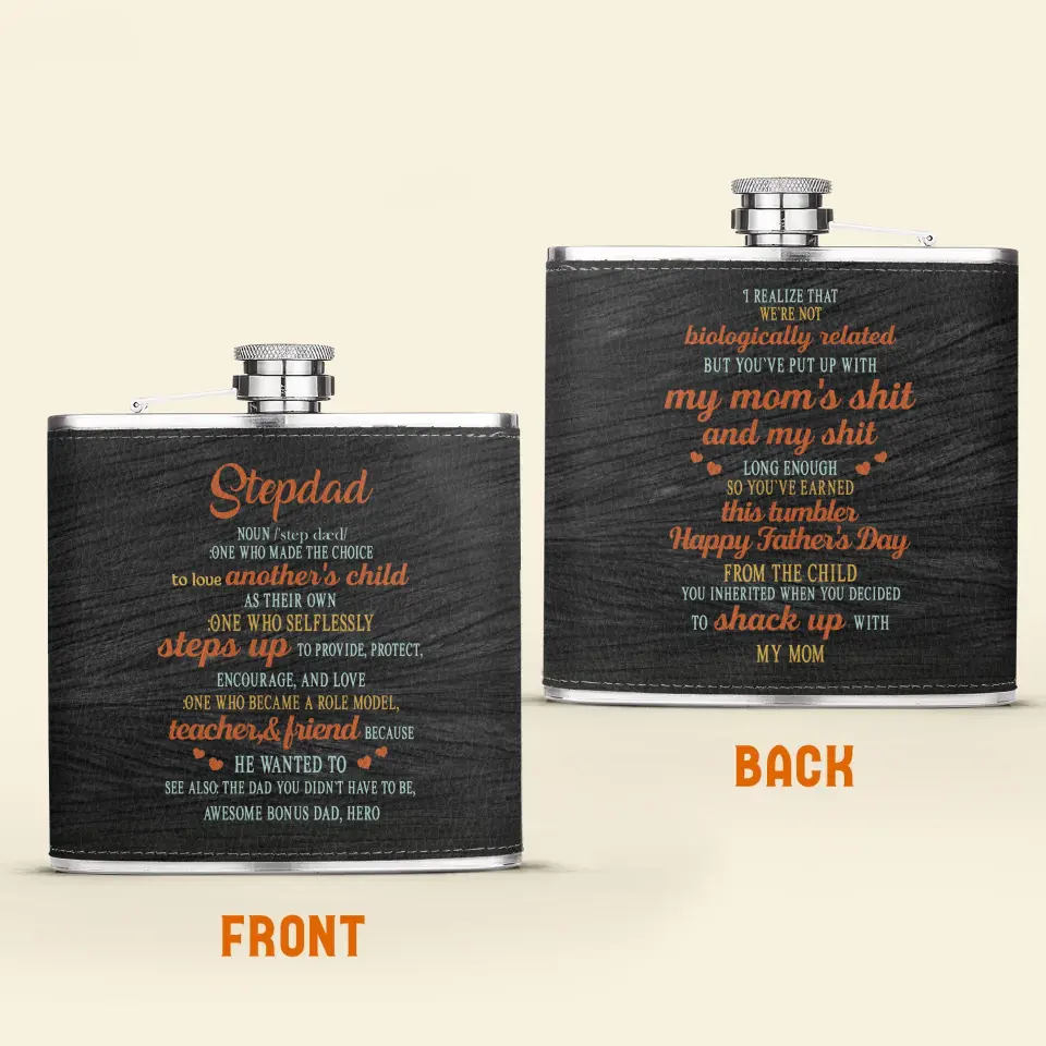 Personalized Stepdad Leather Flask - Father's Day Gift Idea for Stepdad/Bonus Dad - One Who Made The Choice To Love Another's Child As Their Own