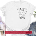 Personalized Couple Embroidered T-Shirt - Gift Idea for Couple - Together Since