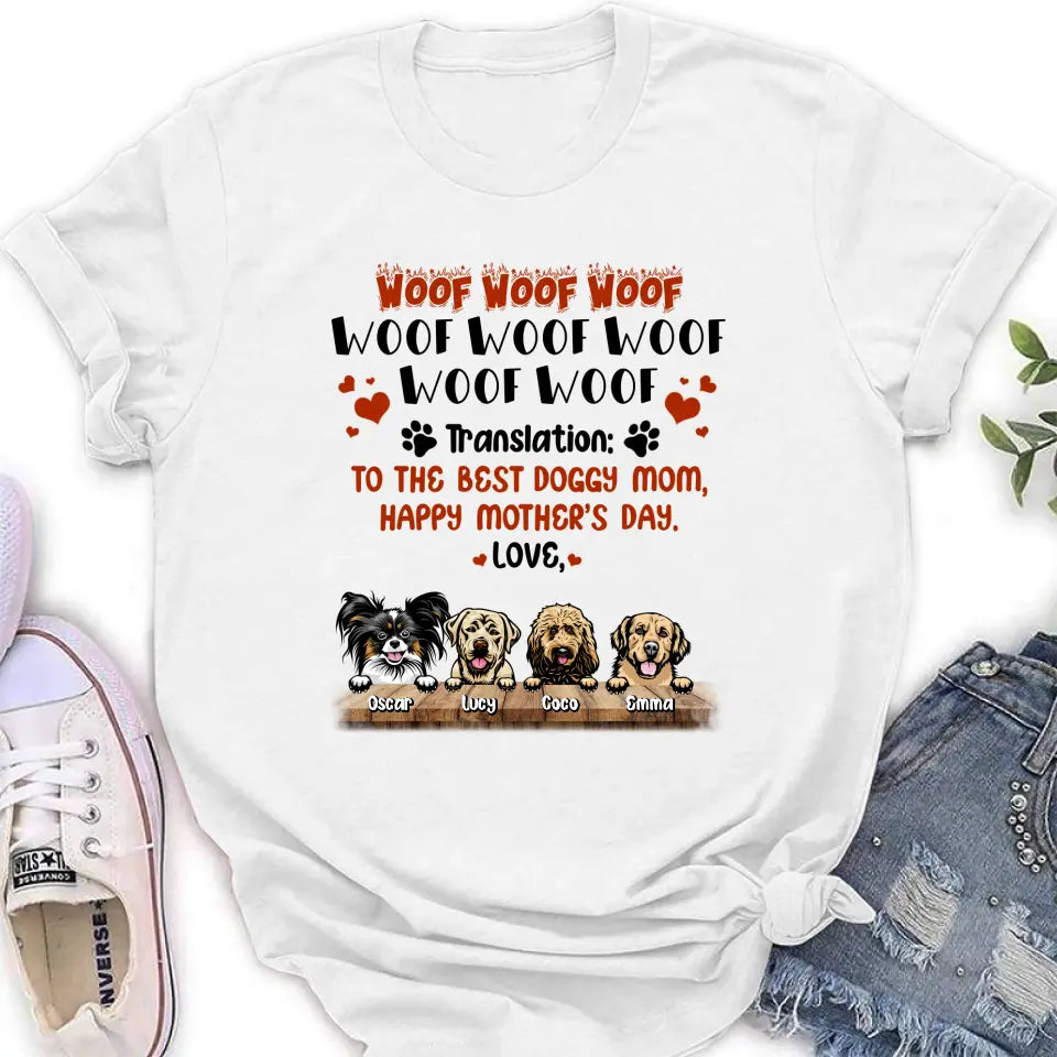 Personalized Dog Mom Shirt - Up to 4 Dogs - Mother's Day Gift For Dog Lovers - To The Best Doggy Mom