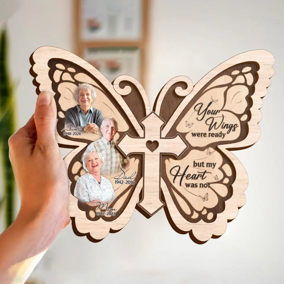 Personalized Butterfly 2 Layered Wooden Art - Upload Up to 5 People - Memorial Gift Idea For Family Member - Your Wings Were Ready But My Heart Was Not