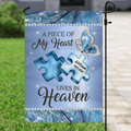 Personalized Memorial Garden Flag Sign - Memorial Gift Idea For Family Member - A Piece Of My Heart Lives In Heaven