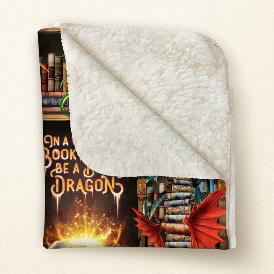 Personalized Reading Girl Quilt/Fleece Throw Blanket - Gift Idea For Book Lover - In A World Of Bookworms Be A Book Dragon