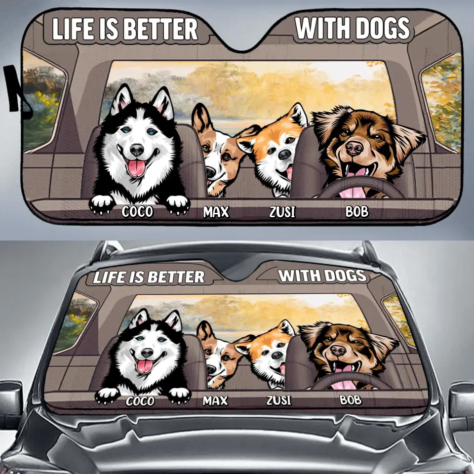 Personalized Dog Car Sunshade - Up to 4 Dogs - Gift Idea For Dog Lover - Life Is Better With Dogs