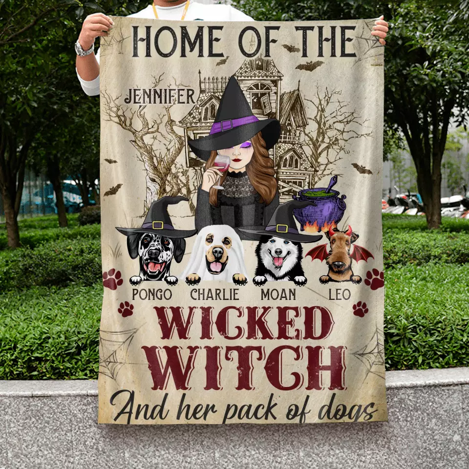 Personalized Witch Dog Flag Sign - Home Of The Wicked Witch And Her Pack Of Dogs - Halloween Gift Idea For Family/ Witch/Dog Lovers With Up to 4 Dogs