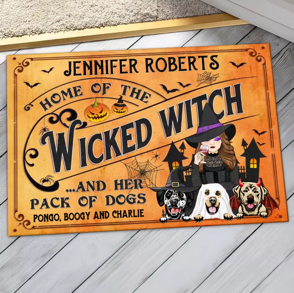 Personalized Wicked Witch Dog Doormat - Halloween Gift Idea For Witch/Dog Lovers With Up To 3 Dogs - Home Of The Wicked Witch And Her Pack Of Dogs