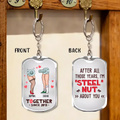 Personalized Nut And Screw Couple Aluminium Keychain - Gift Idea For Couple/Him And Her - After All Those Years, I'm "Steel" Nut About You