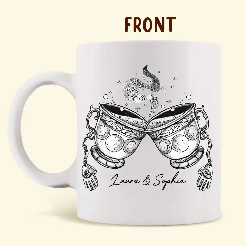 Personalized Best-Tea Witch Coffee Mug - Gift Idea For Friends/Sisters - You'll Always Be My Best-Tea