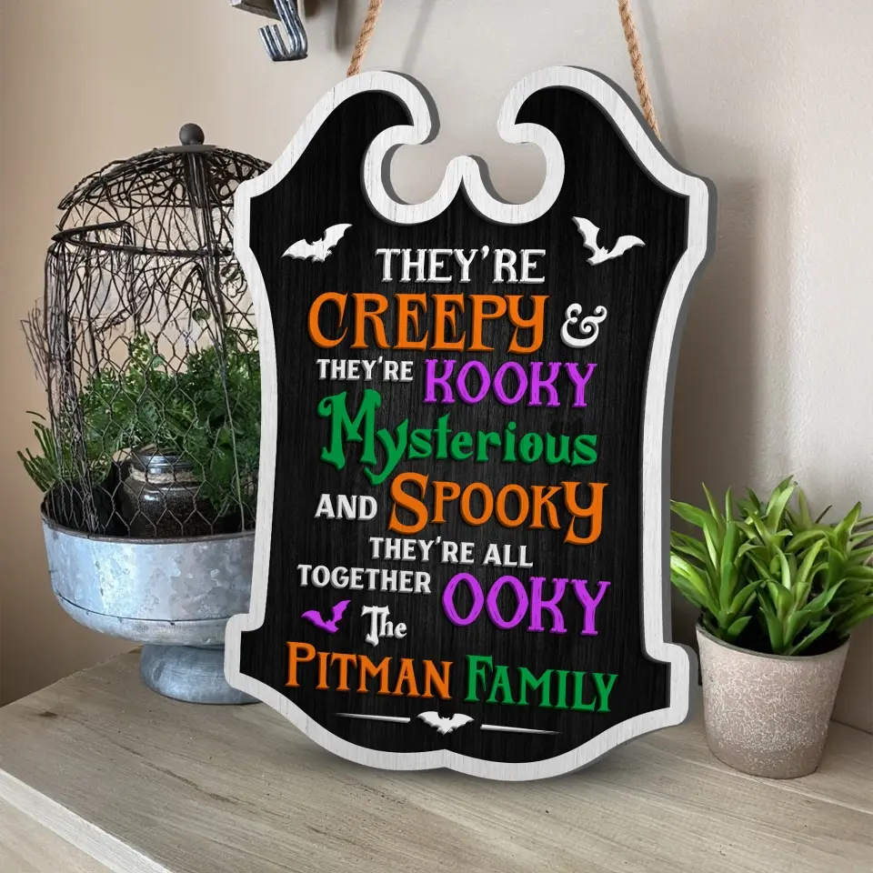 Personalized Ooky Family Wooden Sign - Gift Idea For Halloween - They're Creepy They're Kooky