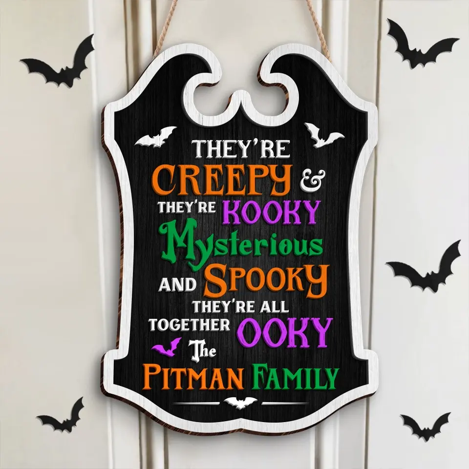 Personalized Ooky Family Wooden Sign - Gift Idea For Halloween - They're Creepy They're Kooky