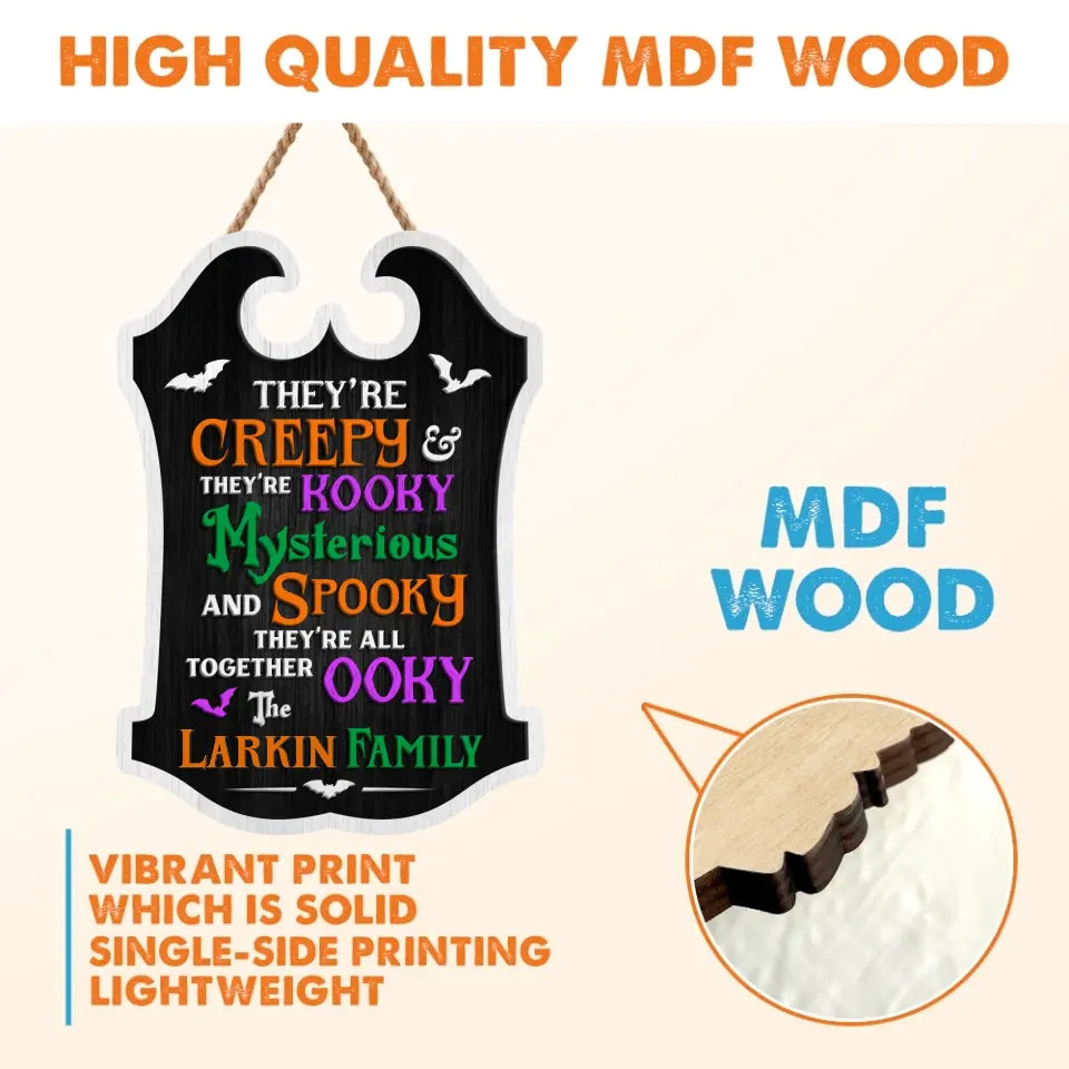Personalized Ooky Family Wooden Sign - Gift Idea For Halloween - They're Creepy They're Kooky
