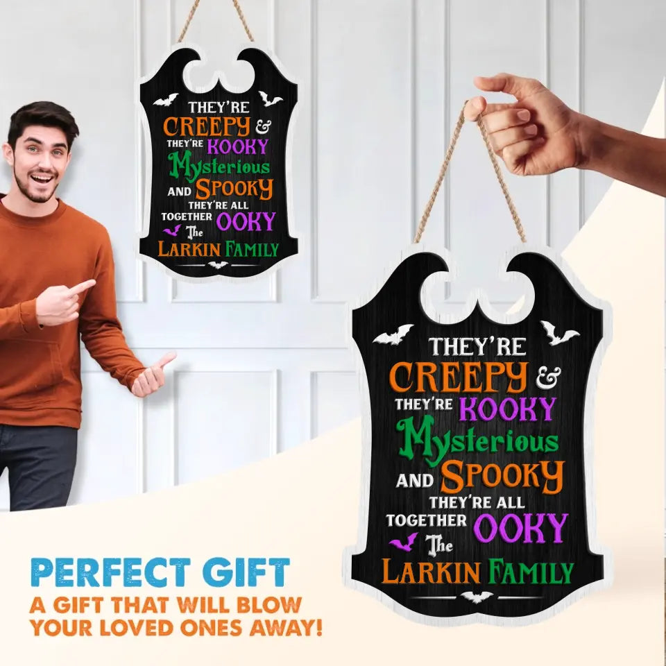 Personalized Ooky Family Wooden Sign - Gift Idea For Halloween - They're Creepy They're Kooky
