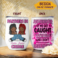 Personalized Partners In Crime Vintage Friend Wine Tumbler - Gift Idea For Friends/Sisters/Besties - Just Remember If We Get Caught
