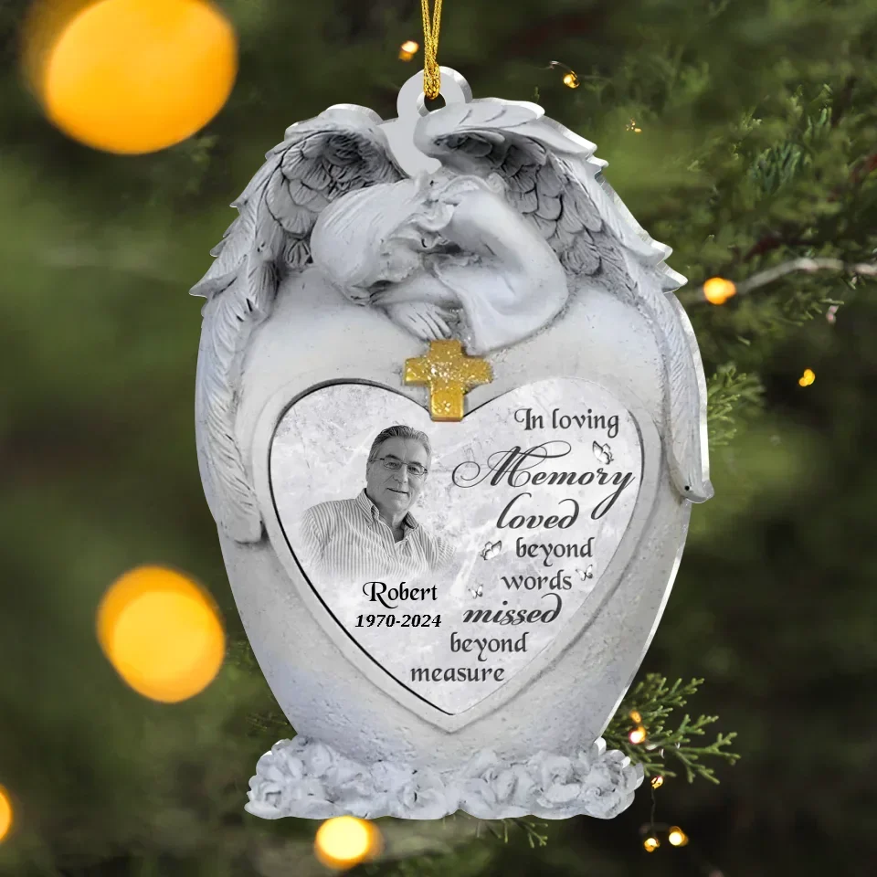 Personalized Angel Memorial Acrylic Ornament - Upload Photo - Memorial Gift Idea For Family - In Loving Memory Loved Beyond Words