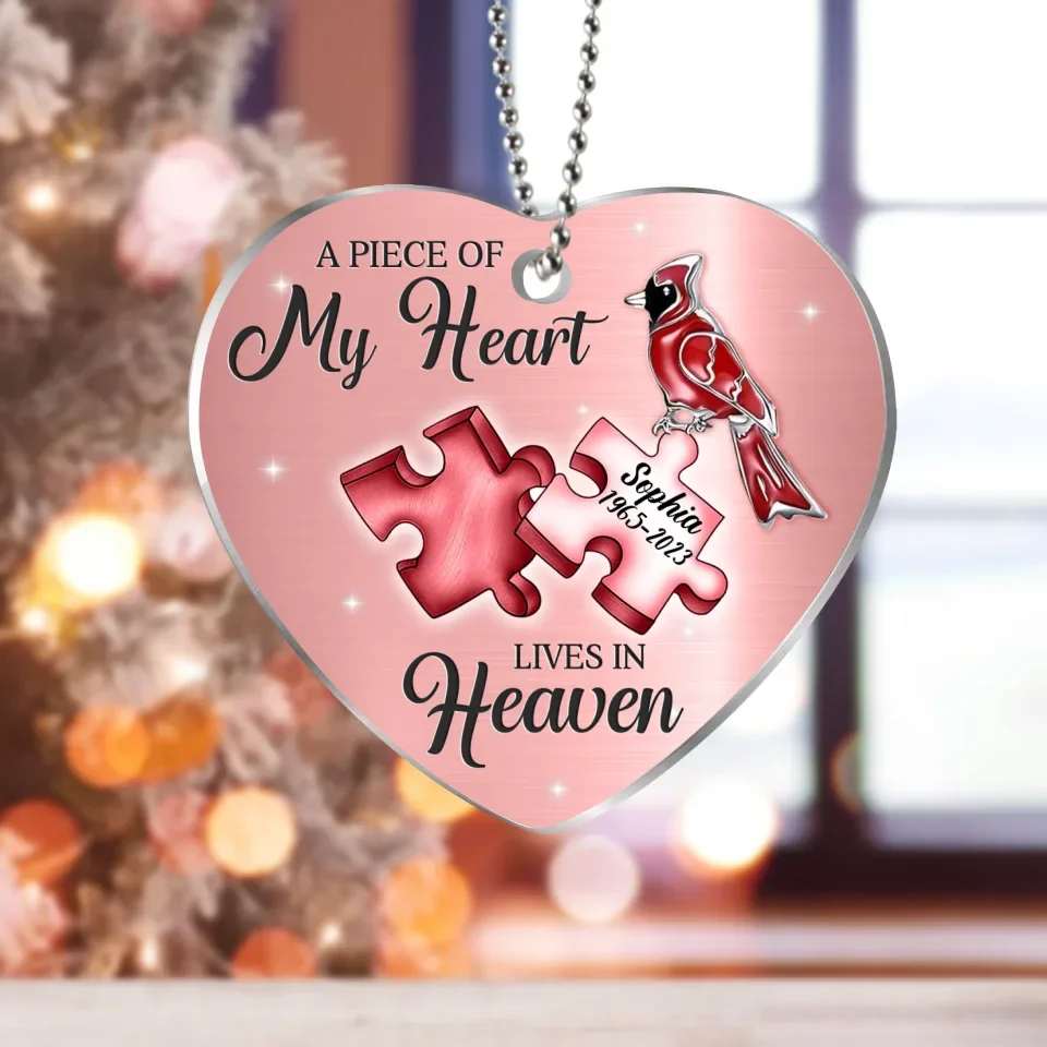 Personalized Memorial Acrylic Ornament - Memorial Gift Idea - A Piece of My Heart Lives In Heaven