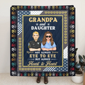 Personalized Dad Quilt/Fleece Throw Blanket - Gift Idea For Father's Day - Grandpa And Daughter Not Always Eye To Eye But Always Heart To Heart