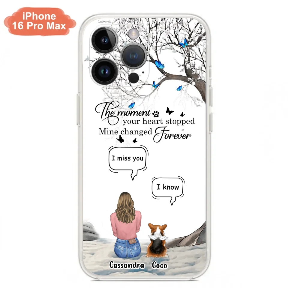 Personalized Pet Phone Case - Up to 4 Pets - Gift Idea For Couple/Dog/Cat Lover - The Moment Your Heart Stopped Mine Changed Forever - Case For iPhone/Samsung