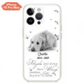 Custom Personalized Memorial Phone Case - Upload Photo - Memorial Gift Idea For Family Member/ Pet Lover - Angels Don't Always Have Wings Sometimes They Have Paws