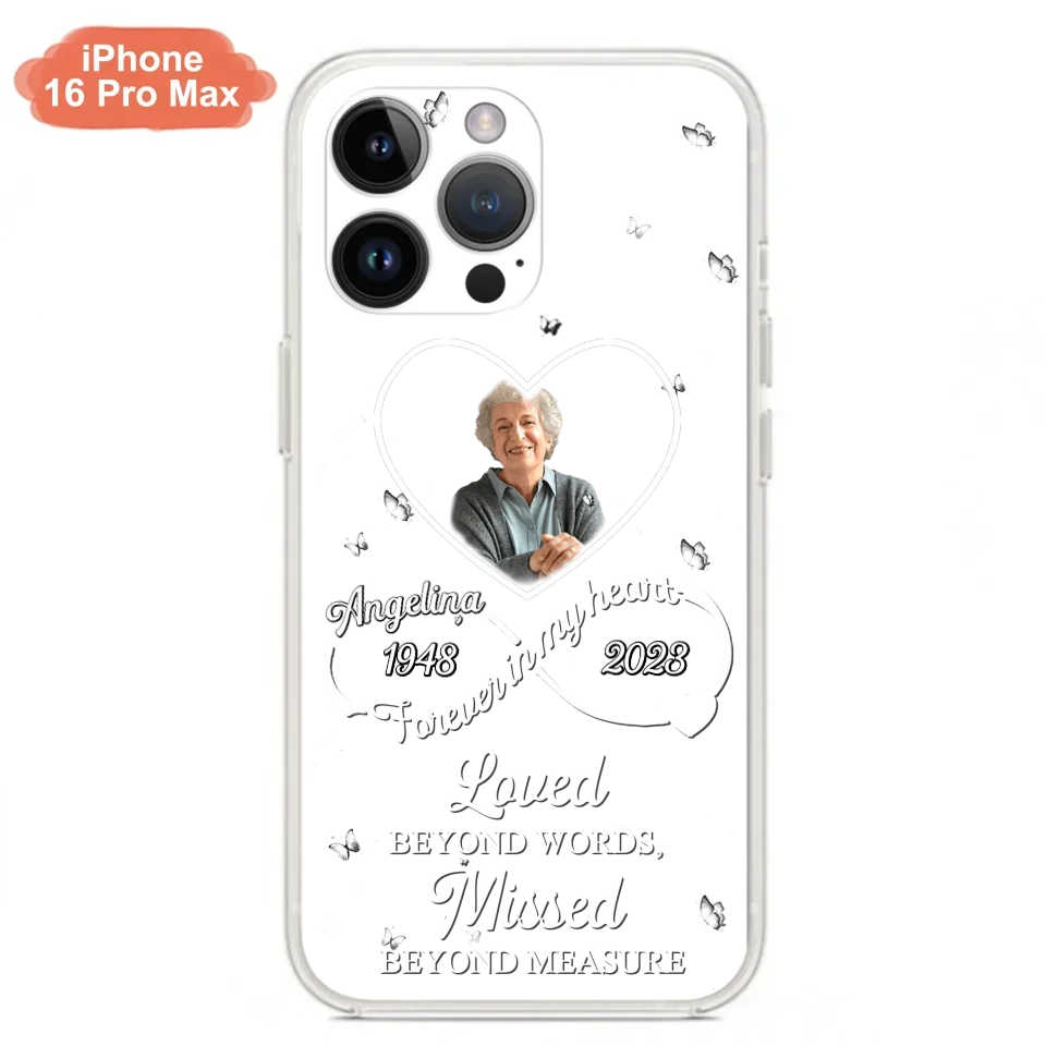 Custom Personalized Memorial Phone Case - Upload Photo - Memorial Gift Idea For Family Member - Loved Beyond Words, Missed Beyond Measure  - Case For iPhone/Samsung