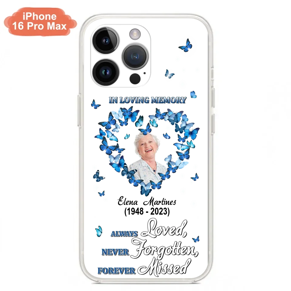 Personalized Memorial Phone Case - Upload Photo - Memorial Gift Idea For Family Member - Always Loved Never Forgotten Forever Missed  - Case For iPhone/Samsung