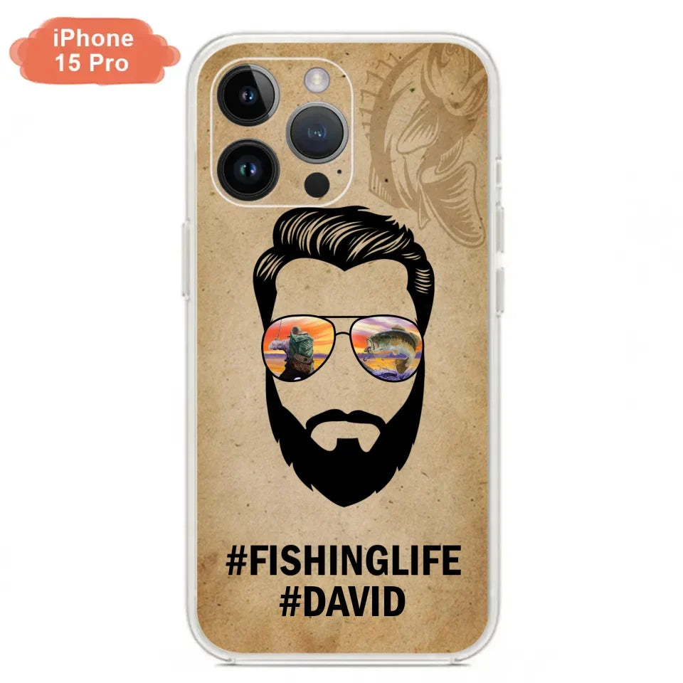 Custom Personalized Fishinglife Phone Case - Best Gift for Dads - For iPhone And Samsung - NTQYR8