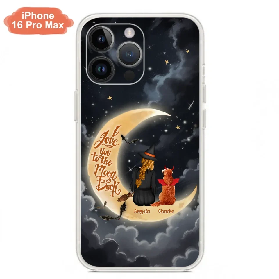 Custom Personalized Witch Dog Phone Case - Gift Idea To Dog Mom/ Dog Lover - I Love You To The Moon And Back - Case For Xiaomi/ Oppo/ Huawei