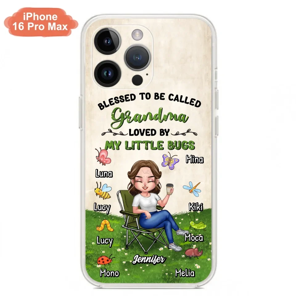 Custom Personalized Grandma Phone Case - Upto 8 Bugs - Gift Idea For Mother's Day/Garden Lovers - Blessed To Be Called Grandma Loved By My Little Bugs - Case For iPhone & Samsung
