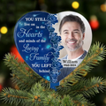 Personalized Memorial Tree Topper - Memorial Gift Idea - Upload Photo - You Still Live On In The Hearts And Minds Of The Loving Family You Left Behind