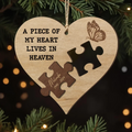 Personalized Memorial Wooden Ornament - Memorial Gift Idea For Family Member - A Piece Of My Heart Lives In Heaven