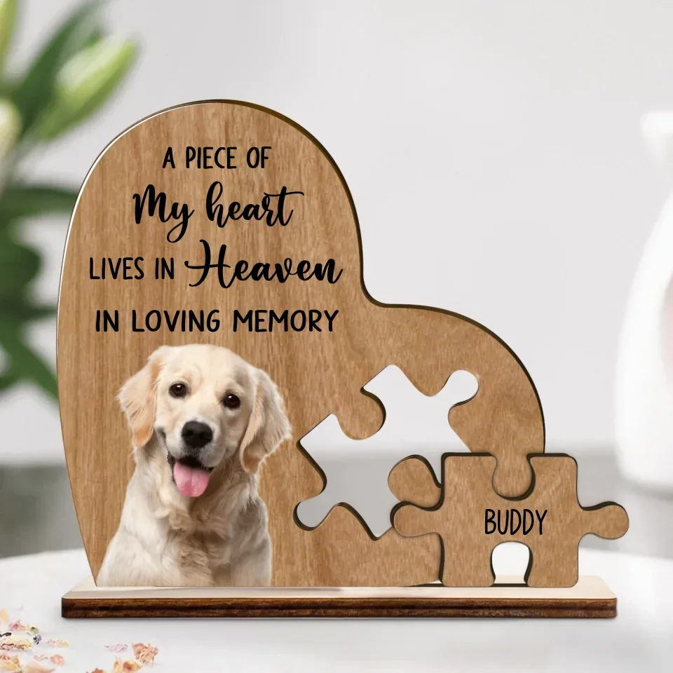 Personalized Memorial Dog Wooden Plaque - Memorial Gift Idea For Dog Lover - A Piece Of My Heart Lives In Heaven