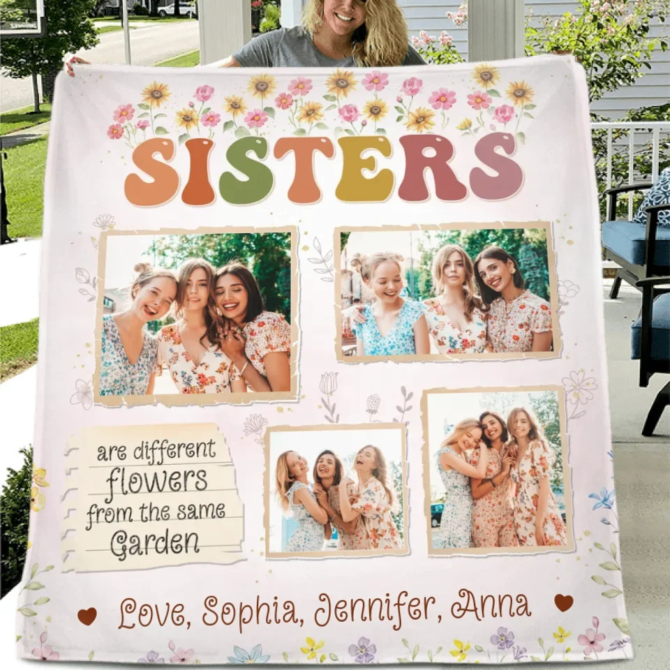 Personalized Sisters Fleece Throw Blanket/Quilt - Christmas Gift Idea For Sisters/Siblings - Sisters Are Different Flowers From The Same Garden