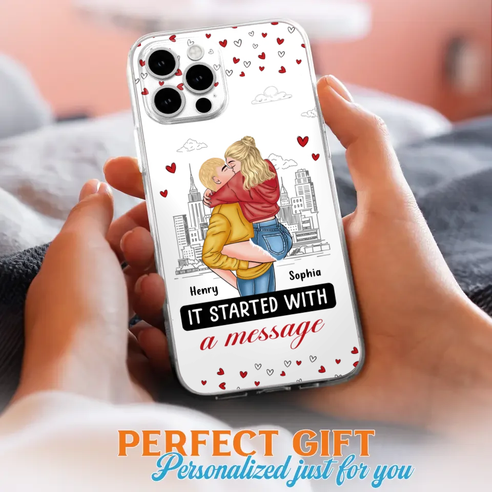 Custom Personalized Couple Phone Case For iPhone/ Samsung - Gift Idea For Couple - It Started With A Message