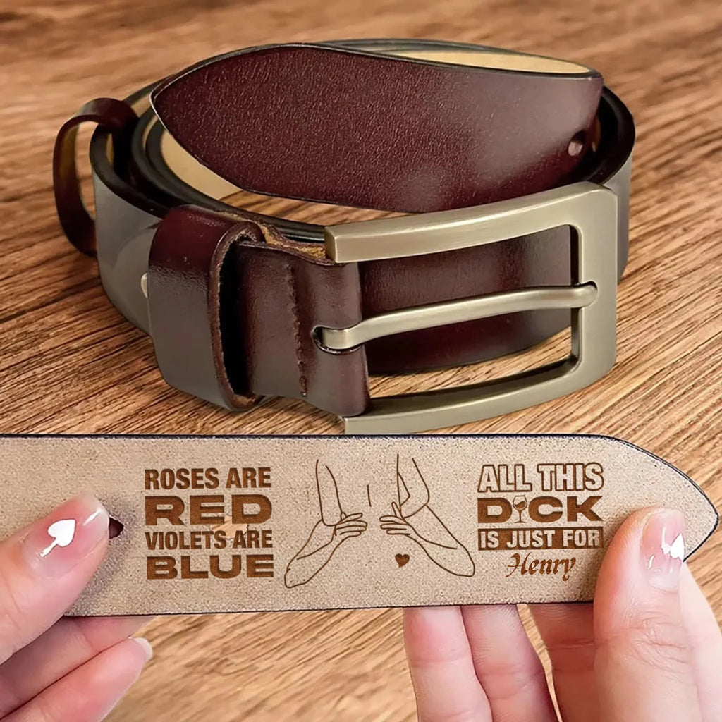 Personalized Engraved Leather Belt Gift Idea For Husband/Boyfriend - Roses Are Red Violets Are Blue