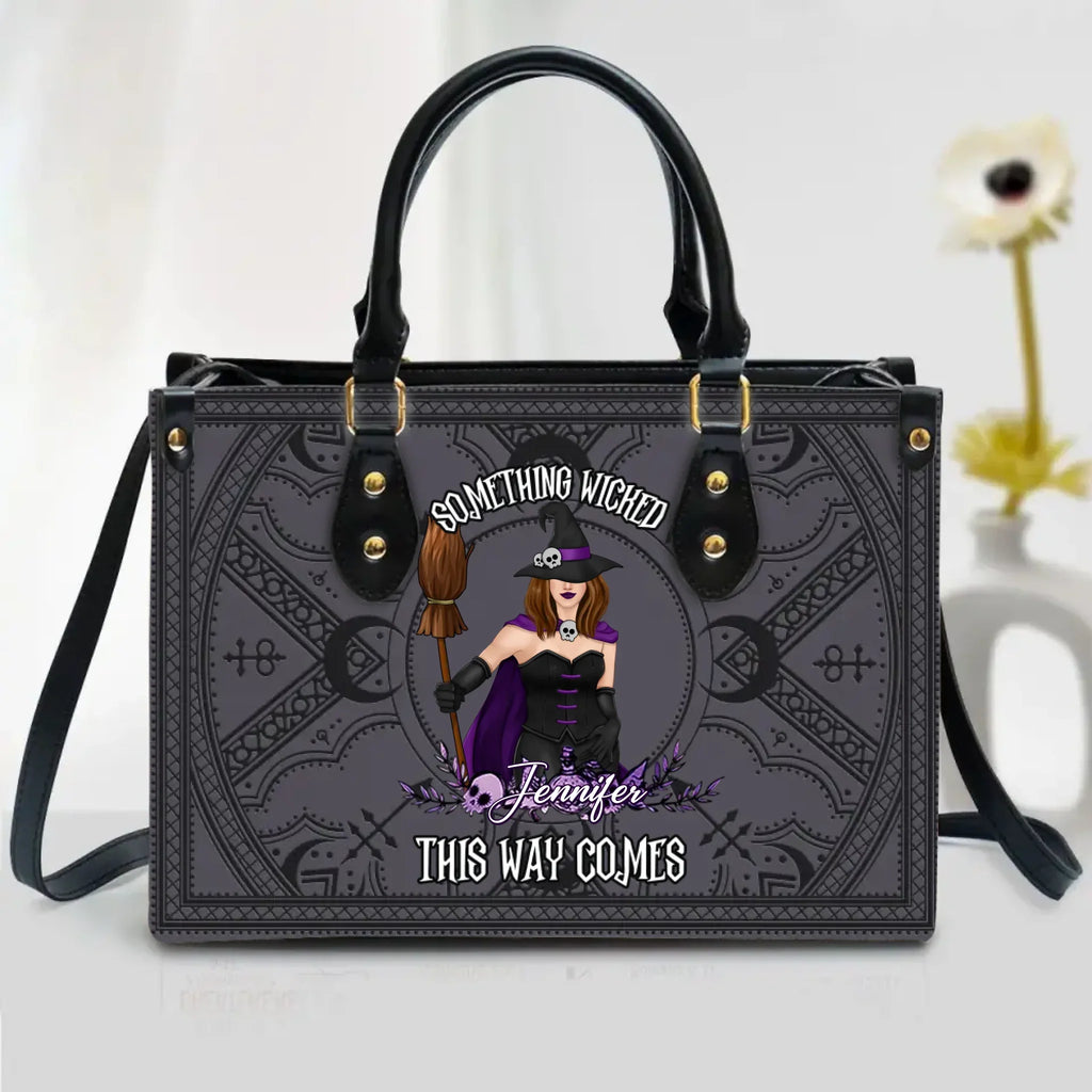 Personalized Witch Leather Handbag with Long Straps - Gift Idea For Witch - Something Wicked This Way Comes