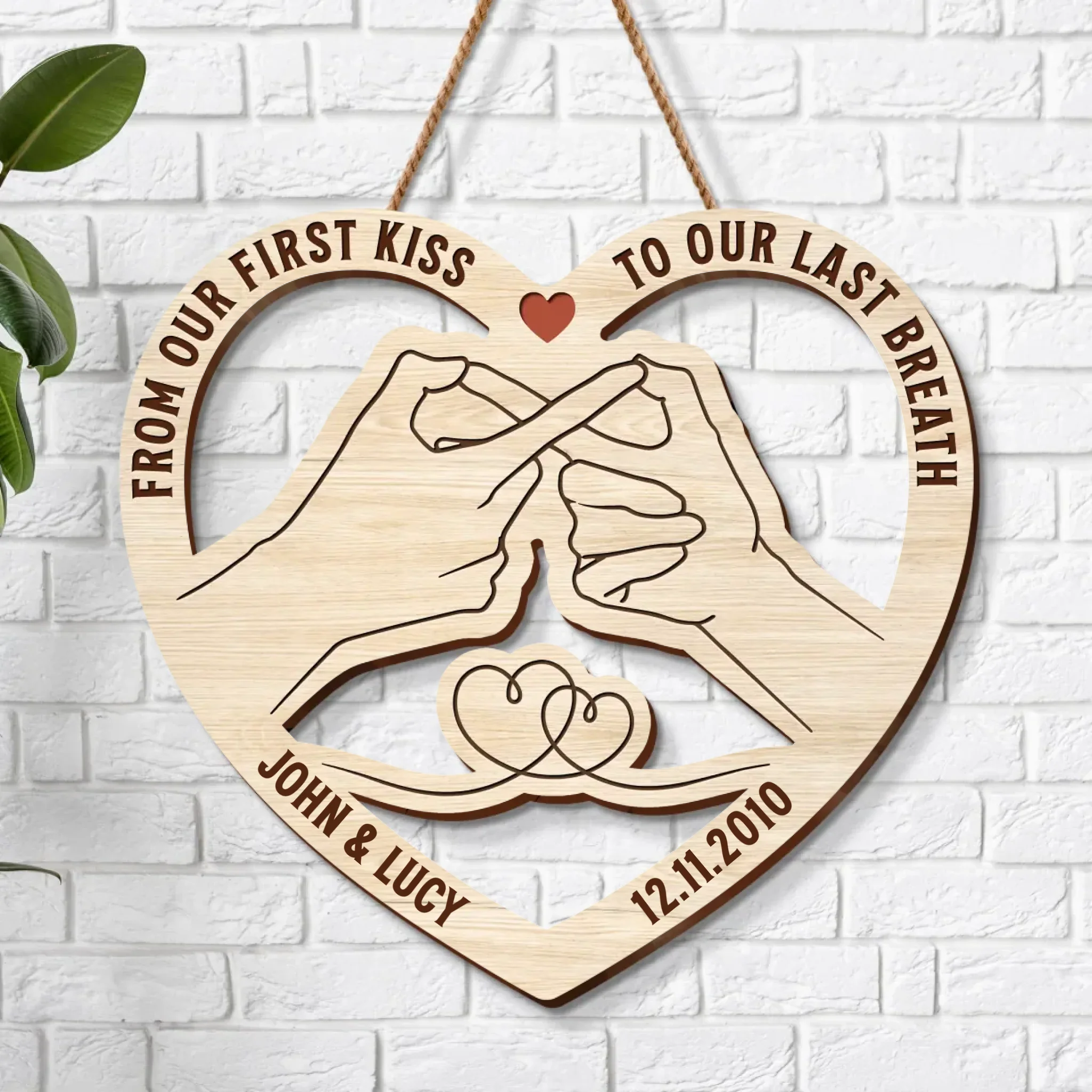 Personalized Couple Wooden Sign - Gift Idea For Couple/Valentine - From Our First Kiss To Our Last Breath