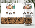 Personalized Dog Mom Irregular Tumbler - Mother's Day Gift For Dog Lover - The Best Kind Of Mom Raises Fur Babies