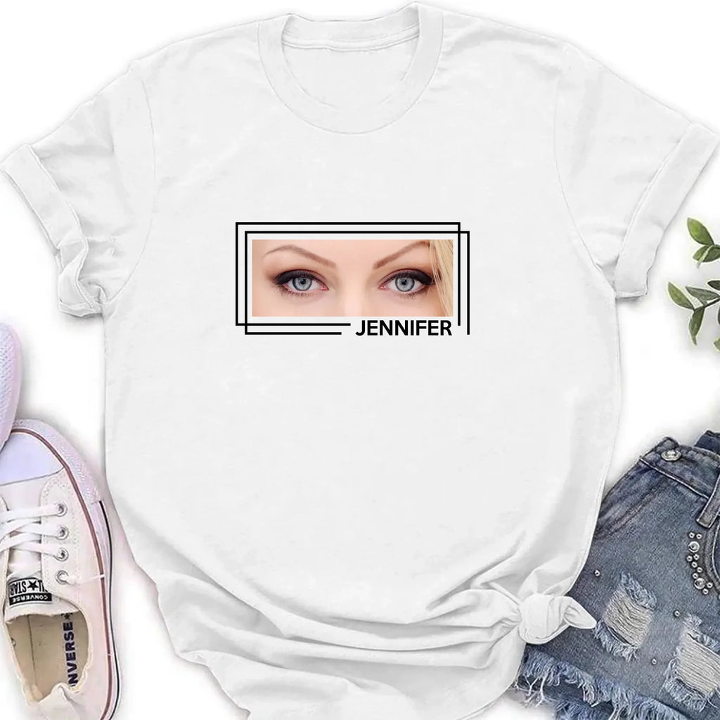 Personalized Eyes T-shirt - Upload Photo - Gift Idea For Boyfriend/Girlfriend/Husband/Wife